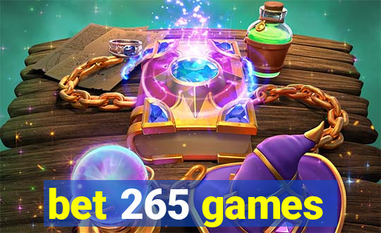 bet 265 games